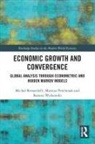Micha Prochniak Bernardelli, Michał Bernardelli, Mariusz Próchniak, Bartosz Witkowski, Witkowski Bartosz - Economic Growth and Convergence