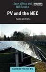 Bill Brooks, Brooks Bill, Sean White, Sean (Solar Energy Professor and Consultant White, White Sean - Pv and the Nec