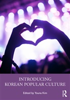 Youna (American University of Paris Kim, Youna Kim, Kim Youna - Introducing Korean Popular Culture
