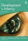 Martha E. Arterberry, Martha E. Bornstein Arterberry, Arterberry Martha E., Marc H. Bornstein - Development in Infancy