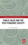 Usman W. Chohan - Public Value and the Post-Pandemic Society