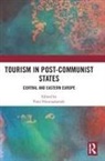 Piotr (University of Aberdeen Niewiadomski, Piotr Niewiadomski - Tourism in Post-Communist States