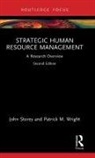 John Storey, John (University of Sunderland Storey, Storey John, Patrick M. Wright, Wright Patrick M. - Strategic Human Resource Management