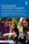 Ja'Nya Banks, Austin Cruz, Anna Dornhaus, R. Keating Godfrey, Joshua S. Hoskinson, Rebecca Lipson... - Place-Based Scientific Inquiry