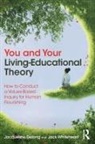 Jacqueline Delong, Jacqueline (Superintendent of Education an Delong, Jack Whitehead, Whitehead Jack - You and Your Living-Educational Theory