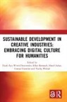 Dyah Ayu Wiwid (Telkom University Sintowoko, Hanif Azhar, Ganjar Gumilar, Idhar Resmadi, Dyah Ayu Wiwid Sintowoko, Taufiq Wahab - Sustainable Development in Creative Industries: Embracing Digital