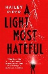 Hailey Piper - Light Most Hateful