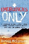 Amanda Mcclelland - Emergencies Only