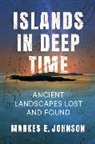 Markes E. Johnson, Johnson Markes E. - Islands in Deep Time