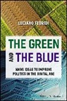 Luciano Floridi, Luciano (Yale University) Floridi - Green and the Blue