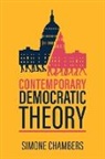 Simone Chambers - Contemporary Democratic Theory
