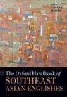 Andrew J. (Professor of English Moody, Andrew J. Moody - Oxford Handbook of Southeast Asian Englishes