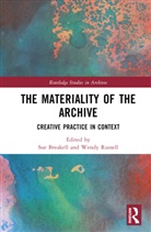 Sue Russell Breakell, Sue Breakell, Wendy Russell, Russell Wendy - Materiality of the Archive