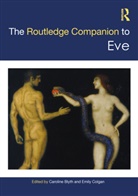 Caroline (Writer and Editor Currently Based Blyth, Caroline Blyth, Blyth Caroline, Emily Colgan - Routledge Companion to Eve