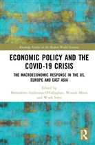 Bernadette (University o Andreosso-O''''callaghan, Bernadette Andreosso-O'Callaghan, Woosik Moon, Moon Woosik, Wook Sohn - Economic Policy and the Covid-19 Crisis