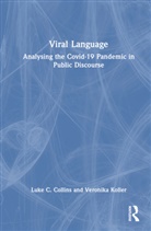 Luke C. Collins, Luke C. Koller Collins, Veronika Koller - Viral Language