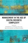 Bill (Bill Passed Away As Advised By Edi Mckelvey, Nadine Escoffier, Renata Kaminska, Bill McKelvey, McKelvey Bill, Maria Paz Salmador - Management in the Age of Digital Business Complexity