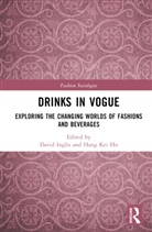 David (University of Aberdeen Inglis, David (University of Helsinki Inglis, Hang Kei Ho, David Inglis, Inglis David - Drinks in Vogue