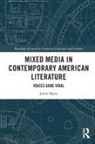Joelle Mann - Mixed Media in Contemporary American Literature