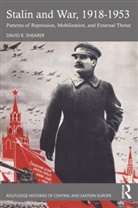 David R. Shearer, Shearer David R. - Stalin and War, 1918-1953