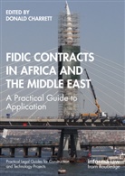 Donald Charrett, Donald Charrett - Fidic Contracts in Africa and the Middle East