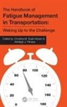 Christina M. (Human Factors and Macro Rudin-Brown, Ashleigh J. Filtness, Christina M. Rudin-Brown - Handbook of Fatigue Management in Transportation