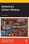 Lisa Krissoff Boehm, Lisa Krissoff (Emmanuel College Boehm, Steven H. Corey, Corey Steven H. - America''s Urban History