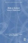 Simon Cloonan Frith, Martin Cloonan, Simon Frith, John Williamson - Made in Scotland