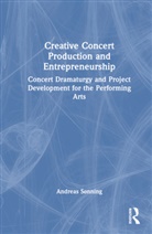 Andreas Sonning, Andreas (Norwegian Academy of Music Sonning - Creative Concert Production and Entrepreneurship
