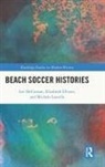 Elizabeth Ellison, Michele Lastella, Lastella Michele, Lee McGowan, Lee (University of the Sunshine State Mcgowan, McGowan Lee - Beach Soccer Histories