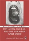 David (University of Glasgow Hopkins, David Hopkins, Disa Persson - Contagion, Hygiene, and the European Avant-Garde