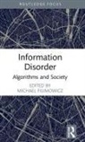 Michael (Simon Fraser University Filimowicz, Michael Filimowicz, Filimowicz Michael - Information Disorder