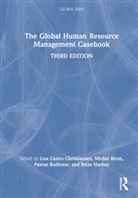 Liza (University of Reading Castro Christiansen, Michal Biron, Biron Michal, Pawan Budhwar, Liza Castro Christiansen, Brian Harney... - Global Human Resource Management Casebook