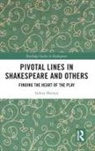 Sidney Homan, Sidney (University of Florida Homan, Homan Sidney - Pivotal Lines in Shakespeare and Others