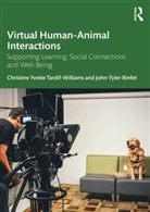 John-Tyler Binfet, Binfet John-Tyler, Christine Yvette Tardif-Williams, Christine Yvette (Brock Universit Tardif-Williams - Virtual Human-Animal Interactions