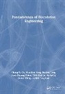 Jianye Ching, Ching Jianye, Jiunn-Shyang Chiou, An-Jui Li, Jui-Tang Liao, Chih-Wei Lu... - Fundamentals of Foundation Engineering