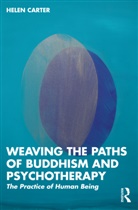 Helen Carter, Helen (University of Brighton Carter, Carter Helen - Weaving the Paths of Buddhism and Psychotherapy