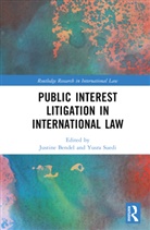 Justine Suedi Bendel, Justine Bendel, Yusra Suedi - Public Interest Litigation in International Law