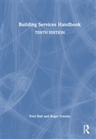 Roger Greeno, Greeno Roger, Fred Hall, Fred Greeno Hall, Hall Fred - Building Services Handbook