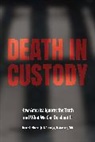 Jay D. Aronson, Aronson Jay D., Roger A. Mitchell, Roger A. Mitchell Jr. - Death in Custody