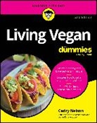 Cadry Nelson - Living Vegan for Dummies