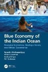 Sridhar D. Iyer, Victor J. Loveson, Ranadhir Mukhopadhyay, Ranadhir Loveson Mukhopadhyay, Mukhopadhyay Ranadhir, P.K. Sudarsan - Blue Economy of the Indian Ocean