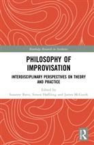 Susanne Ravn, Susanne Hffding Ravn, Simon Høffding, James McGuirk, Susanne Ravn, Ravn Susanne - Philosophy of Improvisation