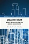 Howayda Al-Harithy, Howayda Al-Harithy, Al-Harithy Howayda - Urban Recovery