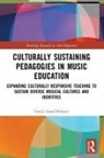 Emily Good-Perkins, Emily (Marian University Good-Perkins - Culturally Sustaining Pedagogies in Music Education