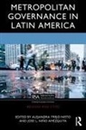 Alejandra Nino Amezquita Trejo Nieto, Jose L. Niño Amézquita, Alejandra Trejo Nieto - Metropolitan Governance in Latin America