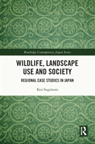Ken Sugimura - Wildlife, Landscape Use and Society