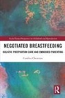 Caroline Chautems - Negotiated Breastfeeding