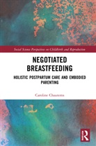 Caroline Chautems - Negotiated Breastfeeding
