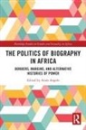 Anais (University of Vienna Angelo, Anaïs Angelo - Politics of Biography in Africa